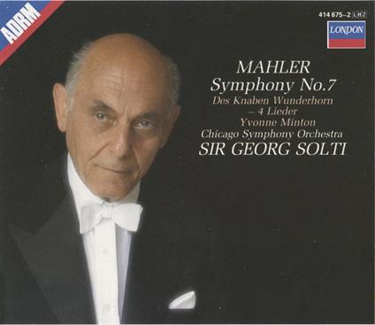 Symphony No. 7 - Des Knaben Wunderhorn - CD Audio di Gustav Mahler,Georg Solti