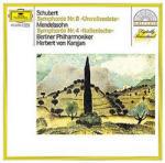 Sinfonia n.8 / Sinfonia n.4 - CD Audio di Franz Schubert,Felix Mendelssohn-Bartholdy,Herbert Von Karajan,Berliner Philharmoniker