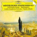 Sinfonie n.4, n.5 - CD Audio di Felix Mendelssohn-Bartholdy,Claudio Abbado,London Symphony Orchestra