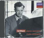 Concerto per pianoforte - Concerto per violino - CD Audio di Benjamin Britten,Sviatoslav Richter,English Chamber Orchestra,Mark Lubotsky
