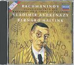 Concerto per pianoforte n.1 - Rapsodia su un tema di Paganini - CD Audio di Sergei Rachmaninov,Bernard Haitink,Vladimir Ashkenazy