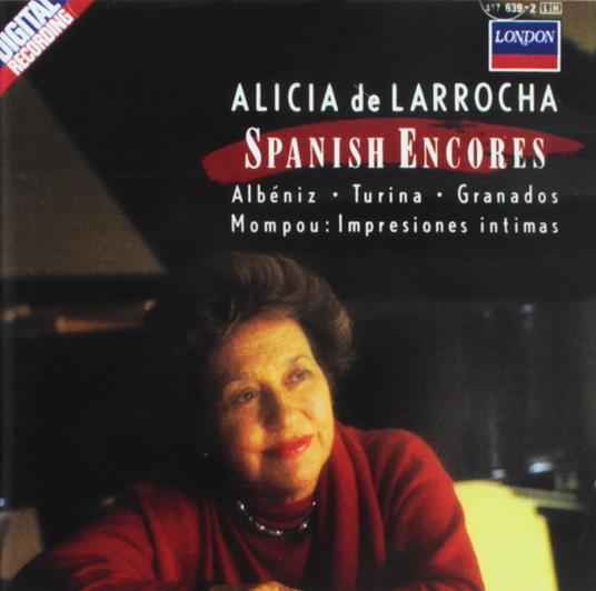 Spanish Encores - CD Audio di Alicia de Larrocha