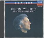 Chopin Favourites - CD Audio di Frederic Chopin,Vladimir Ashkenazy