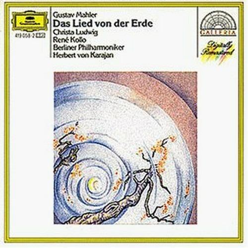 Il canto della terra (Das Lied von der Erde) - CD Audio di Gustav Mahler,Herbert Von Karajan,Berliner Philharmoniker