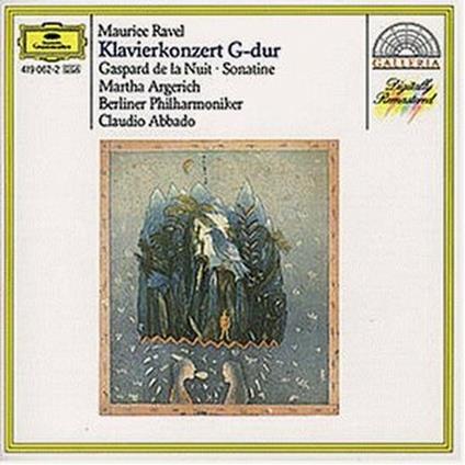 Concerto per pianoforte - Gaspard de la nuit - Sonatina per pianoforte - CD Audio di Maurice Ravel,Martha Argerich,Claudio Abbado,Berliner Philharmoniker