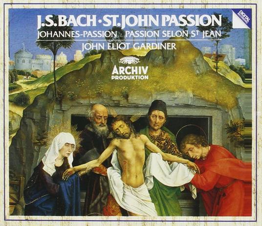 La Passione secondo Giovanni - CD Audio di Johann Sebastian Bach,John Eliot Gardiner