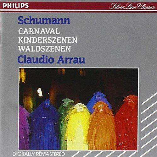 Carnaval - Kinderscenen - Waldszen - CD Audio di Robert Schumann