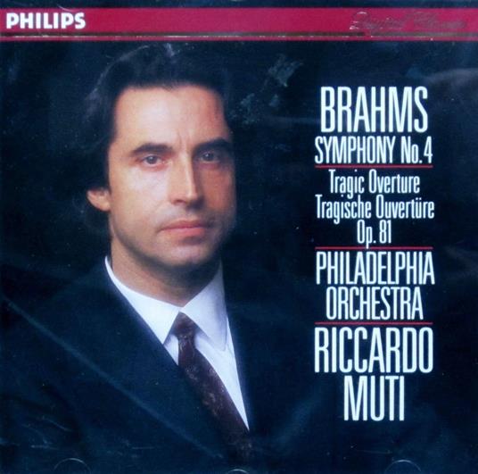 Brahms: Sinfonia No 4, Overture Tragica / Muti, Philadelphia - CD Philips - CD Audio