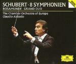 8 Sinfonie - Ouverture Rosamunda - Gran Duo D812 - CD Audio di Franz Schubert,Claudio Abbado,Chamber Orchestra of Europe