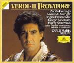 Il Trovatore - CD Audio di Placido Domingo,Giuseppe Verdi,Carlo Maria Giulini