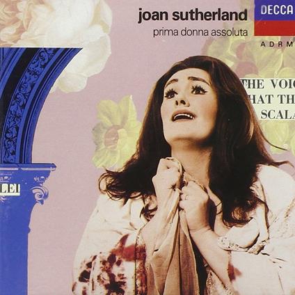 Prima Donna Assoluta - CD Audio di Joan Sutherland
