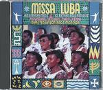 Missa Luba: An African Mass - 10 Kenyan Folk Melodies