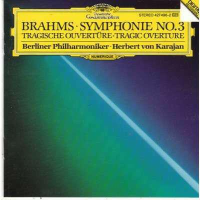 Sinfonia n.3 - Ouverture Tragica - CD Audio di Johannes Brahms