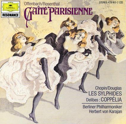 Gaite' Parisienne: Offenbach, Chopin, Delibes - CD Audio