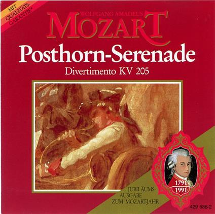 Posthorn Serenade - CD Audio di Wolfgang Amadeus Mozart