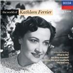 World of - CD Audio di Kathleen Ferrier