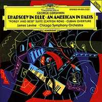 CD Rapsodia in blu - Un americano a Parigi George Gershwin James Levine Chicago Symphony Orchestra