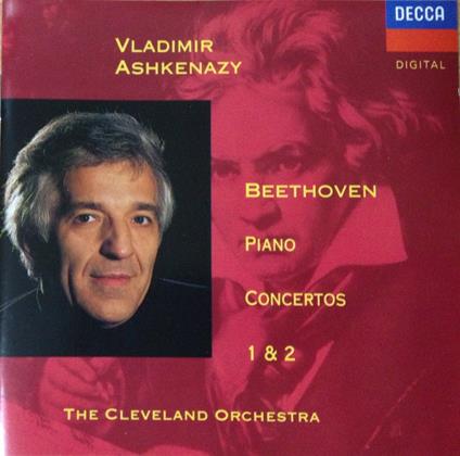 Concerti per pianoforte n.1, n.2 - CD Audio di Ludwig van Beethoven,Vladimir Ashkenazy,Cleveland Orchestra