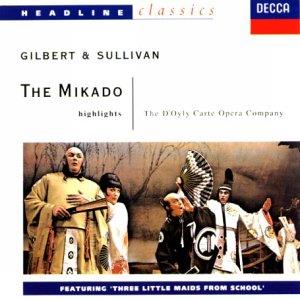 Gilbert & Sullivan: Mikado (selezione) / The D'Oyly Carte Opera Company - CD - CD Audio