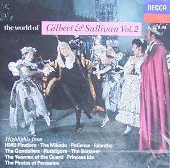 The World Of Gilbert & Sullivan Vol.2 - CD Audio di D'Oyly Carte Opera Company