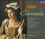 La Cenerentola - CD Audio di Cecilia Bartoli,Gioachino Rossini,Riccardo Chailly,Orchestra del Teatro Comunale di Bologna