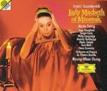 Lady Macbeth of Mtsensk - CD Audio di Dmitri Shostakovich,Myung-Whun Chung,Maria Ewing