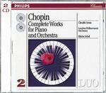 Le opere per pianoforte e orchestra - CD Audio di Frederic Chopin,Claudio Arrau,London Philharmonic Orchestra,Eliahu Inbal