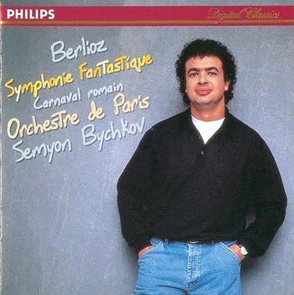 Sinfonia Fantastica Bychkov - CD Audio di Hector Berlioz,Semion Bychkov