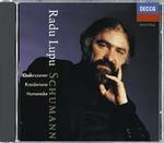 Kreisleriana - Kinderszenen - Humoreske - CD Audio di Robert Schumann,Radu Lupu