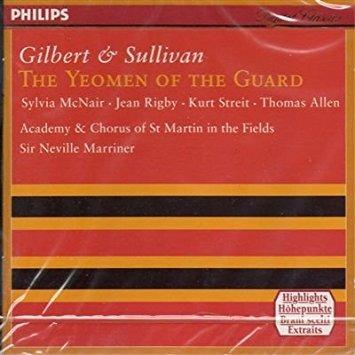 Gilbert & Sullivan: The Yeomen Of The Guard / Marriner, Academy of St Martin CD - CD Audio
