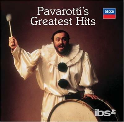 Pavarotti's Greatest Hits - CD Audio di Luciano Pavarotti