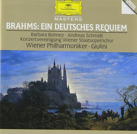Un Requiem tedesco (Ein Deutsches Requiem) - CD Audio di Johannes Brahms,Carlo Maria Giulini,Barbara Bonney,Andreas Schmidt,Wiener Philharmoniker