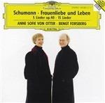 Frauenliebe und Leben - 5 Lieder op.40 - Ausgewählte Lieder - CD Audio di Robert Schumann,Anne Sofie von Otter