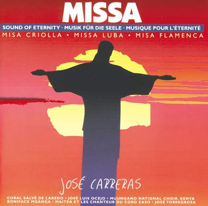 Missa: Sound Of Eternity - Misa Criolla, Missa Luba, Misa Flamenca - CD Audio