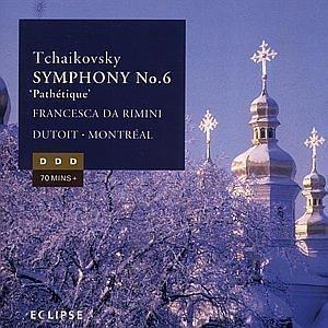 Symphony No. 6 - Francesca da Rimini - CD Audio di Pyotr Ilyich Tchaikovsky