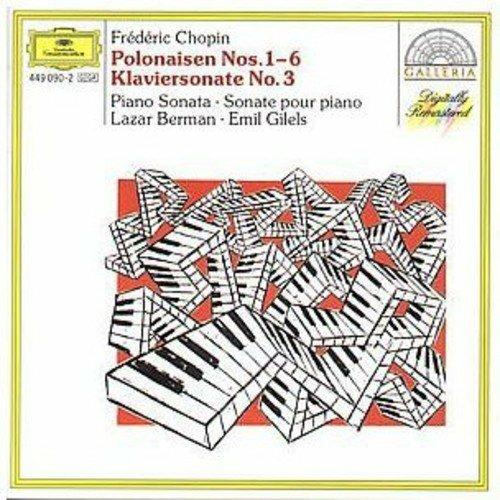 Polacche n.1, n.2, n.3, n.4, n.5, n.6 - Sonata per pianoforte n.3 - CD Audio di Frederic Chopin,Emil Gilels,Lazar Berman