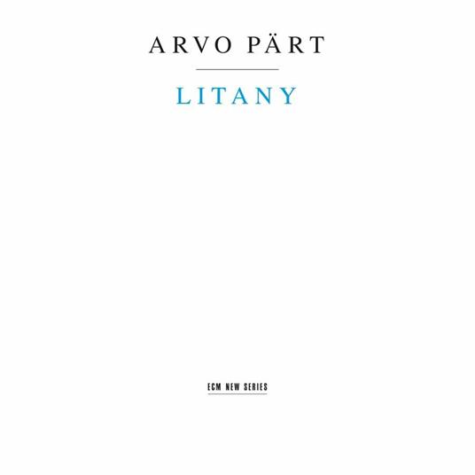 Litany - CD Audio di Arvo Pärt