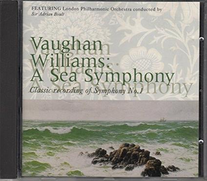 A Sea Symphony - CD Audio di Ralph Vaughan Williams