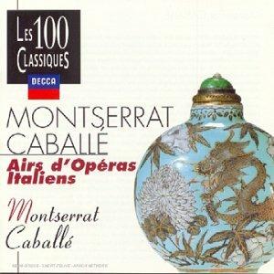 Montserrat Caballe': Airs D'Operas Italiens - CD Audio