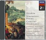 Poemi sinfonici - Ouvertures - CD Audio di Antonin Dvorak,Istvan Kertesz,London Symphony Orchestra