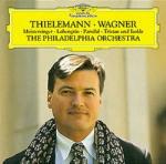 Ouvertures - CD Audio di Richard Wagner,Philadelphia Orchestra,Christian Thielemann