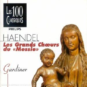Il Messia (Selezione) - CD Audio di John Eliot Gardiner,Georg Friedrich Händel