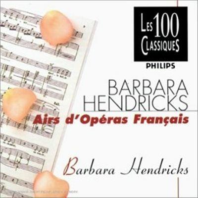 Arie D'opera Francesi - CD Audio di Barbara Hendricks