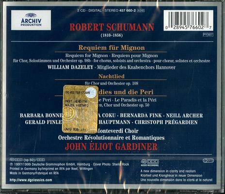 Il Paradiso e la Peri / Requiem per Mignon / Nachtlied - CD Audio di Robert Schumann,Barbara Bonney,Bernarda Fink,John Eliot Gardiner,Orchestre Révolutionnaire et Romantique - 2