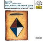 Concerto per orchestra - Musica per archi percussioni e celesta - CD Audio di Herbert Von Karajan,Bela Bartok,Berliner Philharmoniker