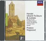 Utrecht Te Deum - Jubilate - CD Audio di Christopher Hogwood,Simon Preston,Academy of Ancient Music,Emma Kirkby,James Bowman,Georg Friedrich Händel