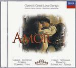 Amor: Opera's Great Love Songs - CD Audio