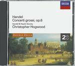 Concerti grossi op.6 - CD Audio di Christopher Hogwood,Georg Friedrich Händel