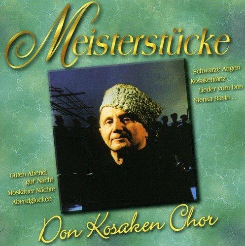 Meisterstuecke - CD Audio di Don Kosaken Chor