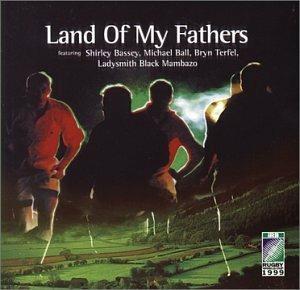 Land of My Fathers - CD Audio di Bryn Terfel